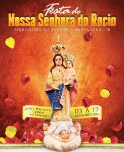 FESTA JUBILAR DE 200 ANOS DE NOSSA SENHORA DO ROCIO