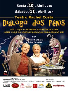 O espetáculo Diálogo dos Pênis retorna a Paranaguá!